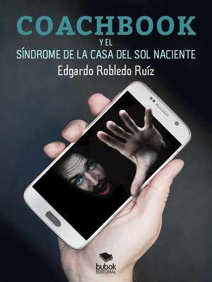 cover image of Coachbook y el síndrome de la casa del sol naciente